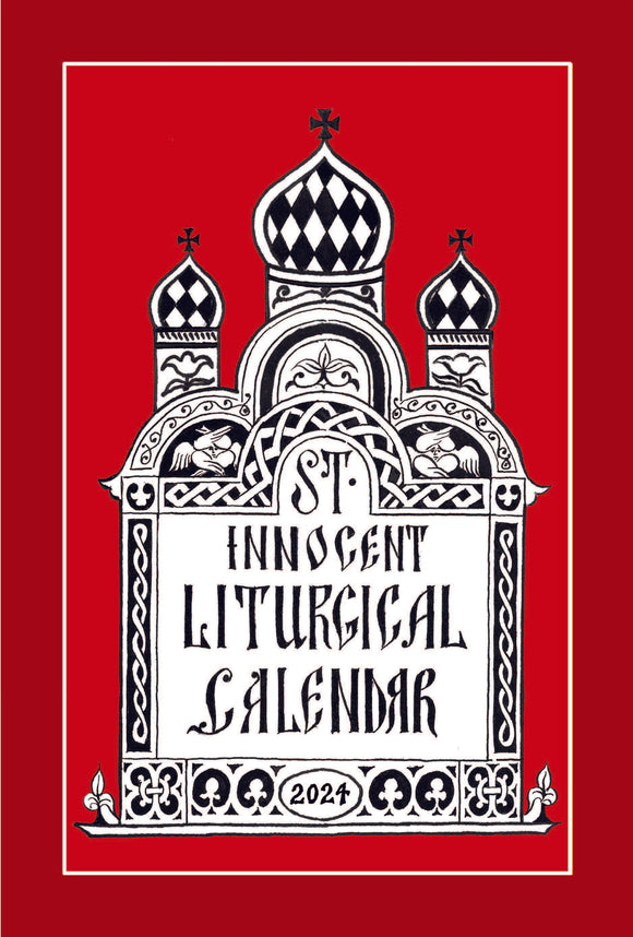 2024 St. Innocent Liturgical Calendar