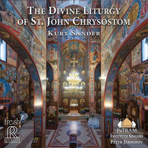 The Divine Liturgy of St. John Chrysostom