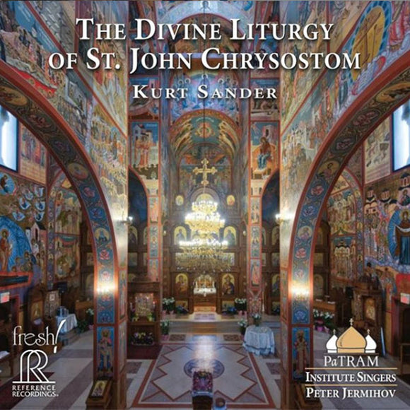The Divine Liturgy of St. John Chrysostom